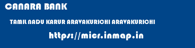 CANARA BANK  TAMIL NADU KARUR ARAVAKURICHI ARAVAKURICHI  micr code